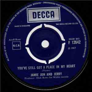 Jamie Jon And Jerry - You've Still Got A Place In My Heart download